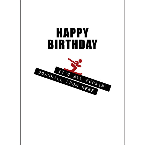 DEFAMATION DOWNHILL RUDE BDAY CARD
