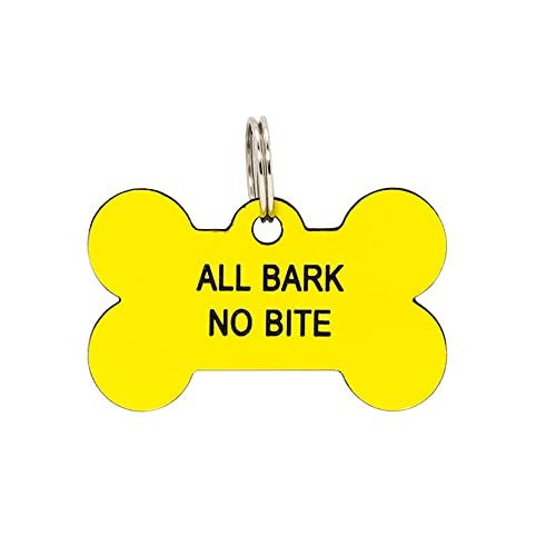 About Face Designs About Face Say Whatall Bark No Bite Dog Tag