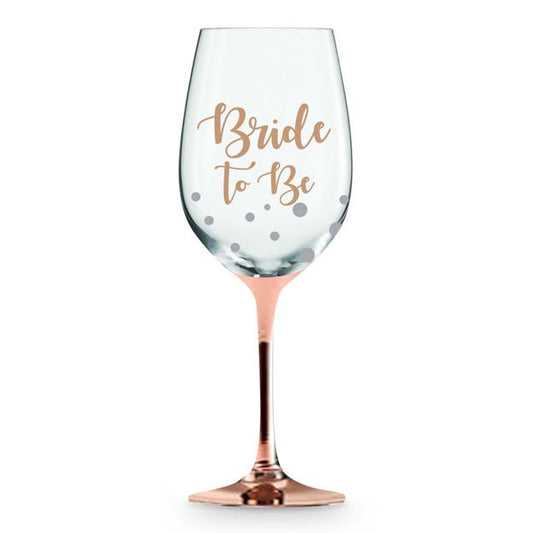 BRIDE TO BE ROSE GOLD STEM WINE GLASS